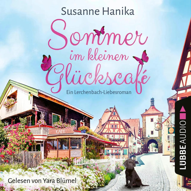 Cover: Sommer im kleinen Glückscafé (Hörbuch Download) von Susanne Hanika