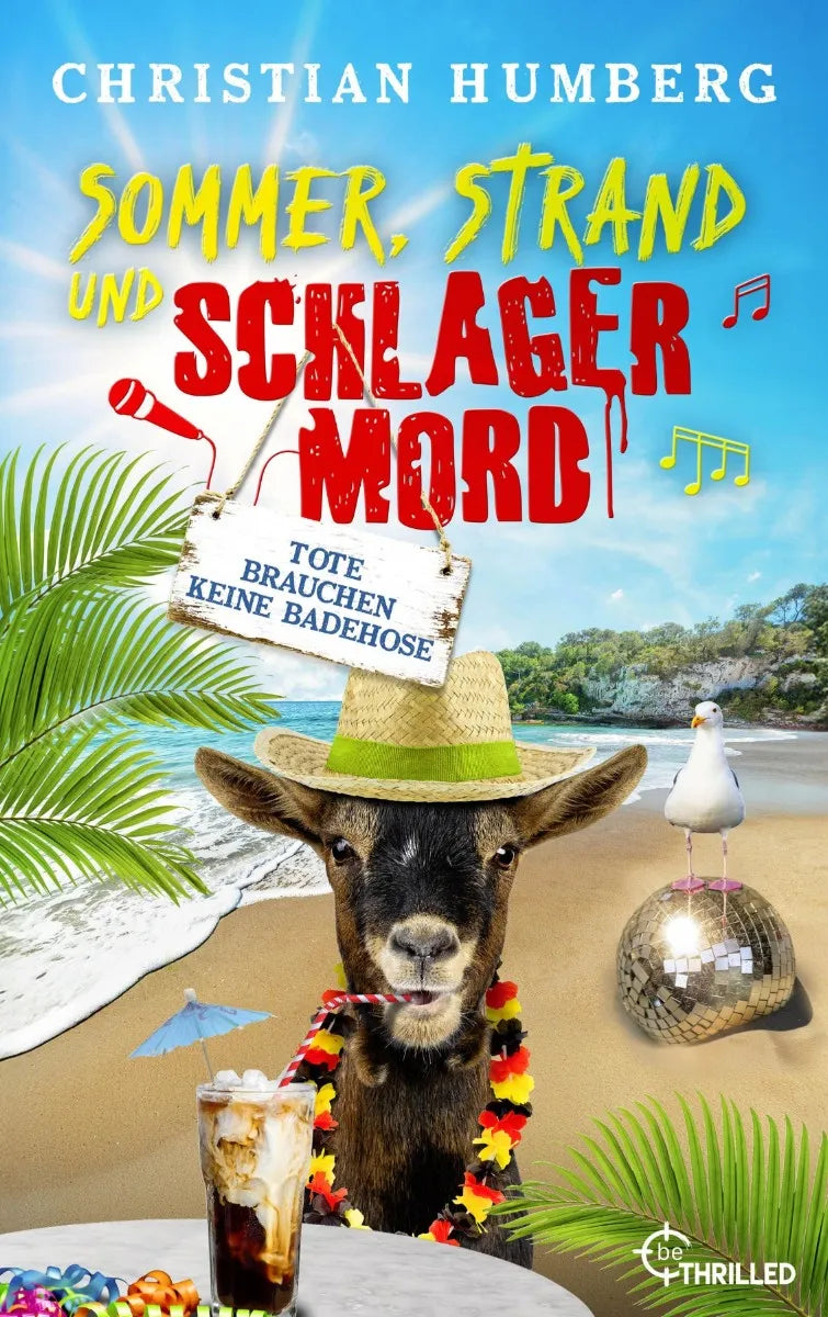 Cover: Sommer, Strand und Schlagermord - Tote brauchen keine Badehose (E-Book) von Christian Humberg