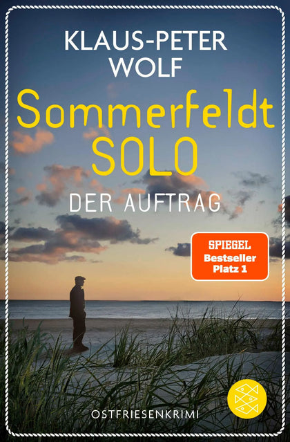 Cover: Sommerfeldt Solo - Der Auftrag (Taschenbuch) von Klaus-Peter Wolf