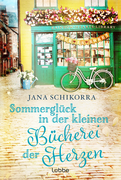 Buchcover von 'Sommerglück in der kleinen Bücherei der Herzen' - Taschenbuch von Jana Schikorra