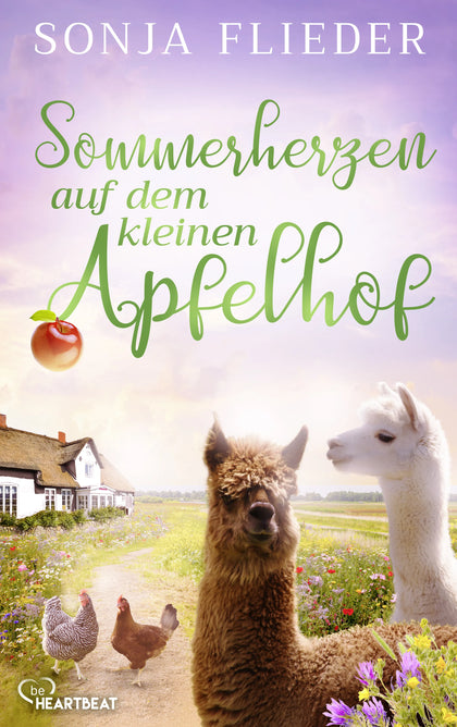 Cover: Sommerherzen auf dem kleinen Apfelhof (E-Book) von Sonja Flieder