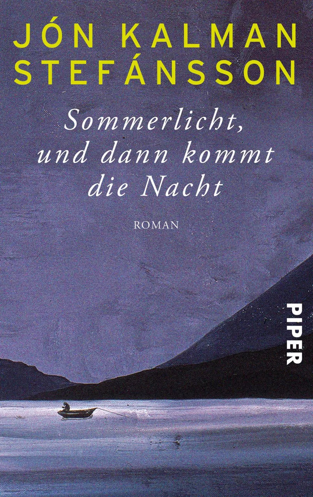 Buchcover von 'Sommerlicht, und dann kommt die Nacht' - Taschenbuch von Jón Kalman Stefánsson