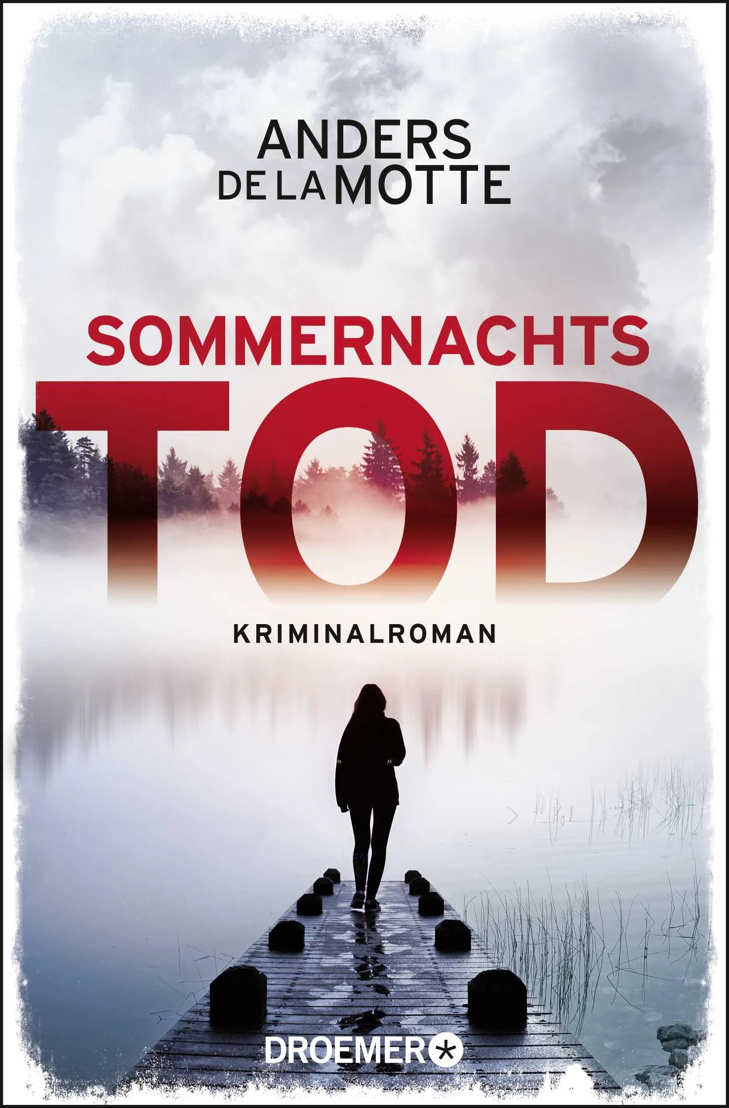 Buchcover von 'Sommernachtstod' - Taschenbuch von Anders de la Motte