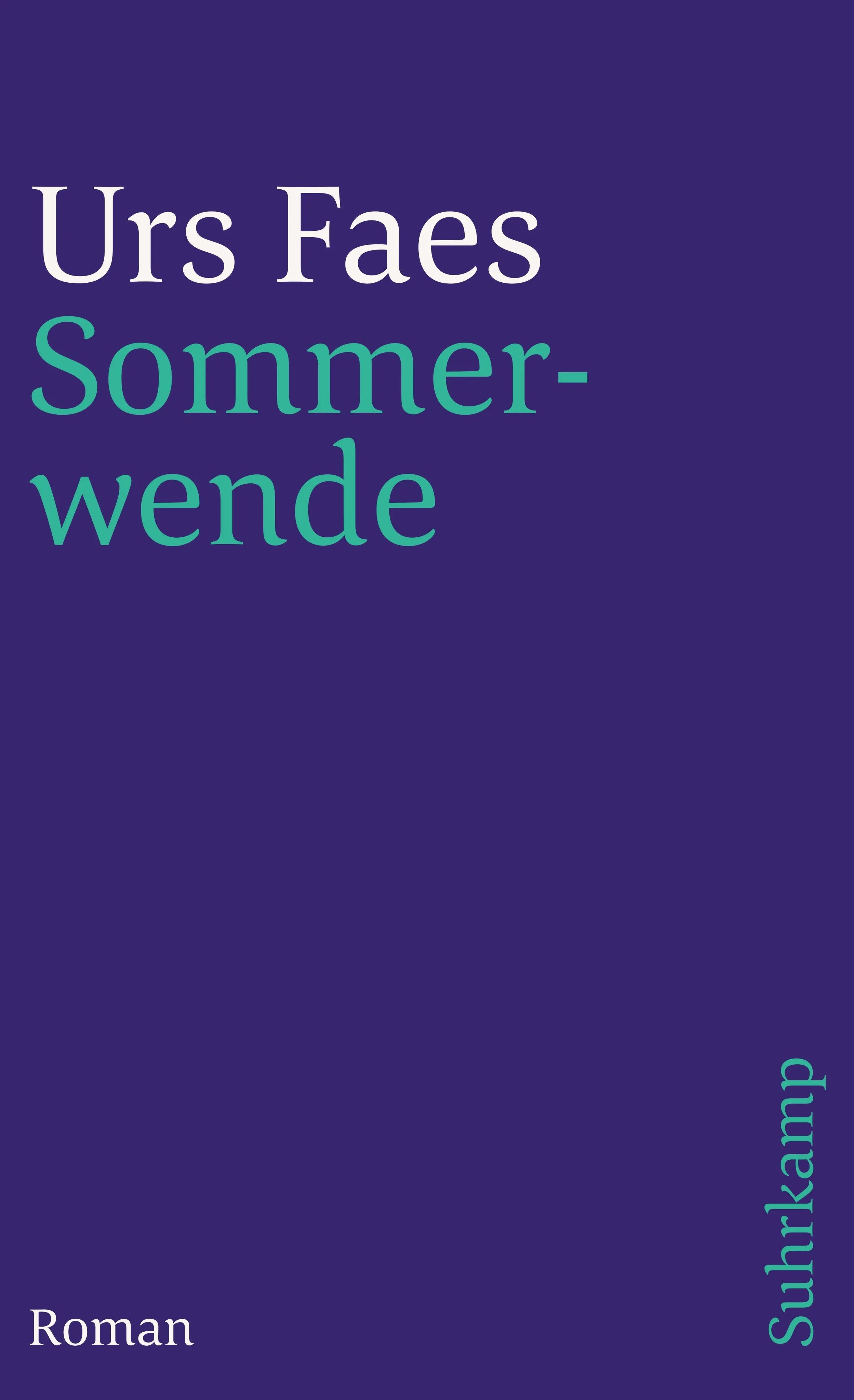 Buchcover von 'Sommerwende' - Taschenbuch von Urs Faes