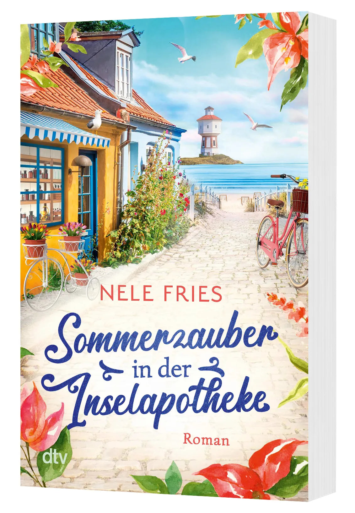 Nele Fries - Sommerzauber in der Inselapotheke