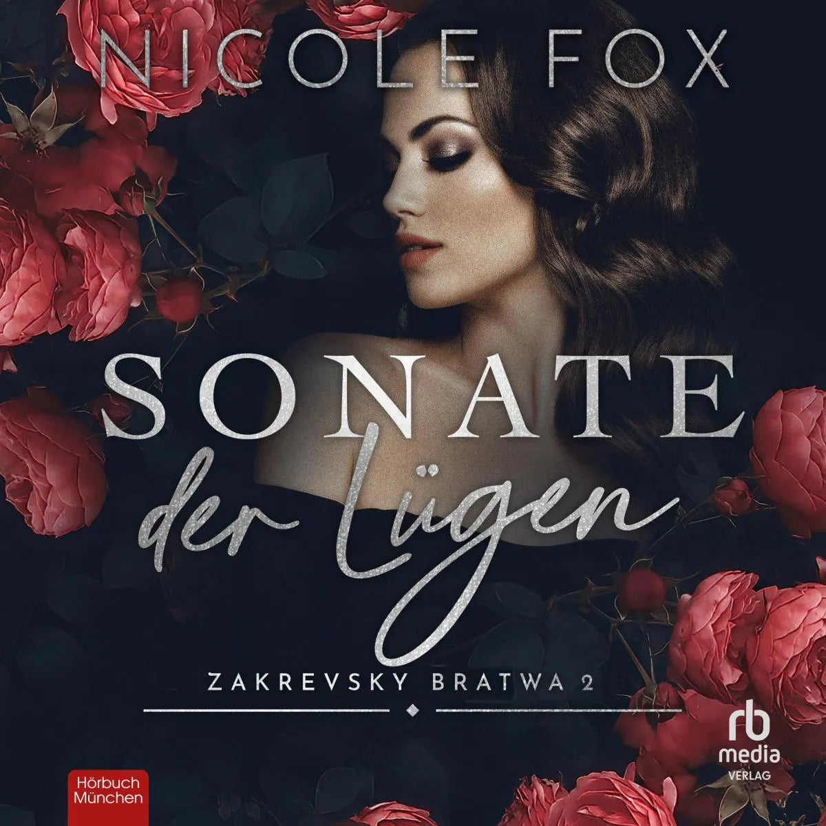 Cover: Sonate der Lügen (Hörbuch Download) von Nicole Fox