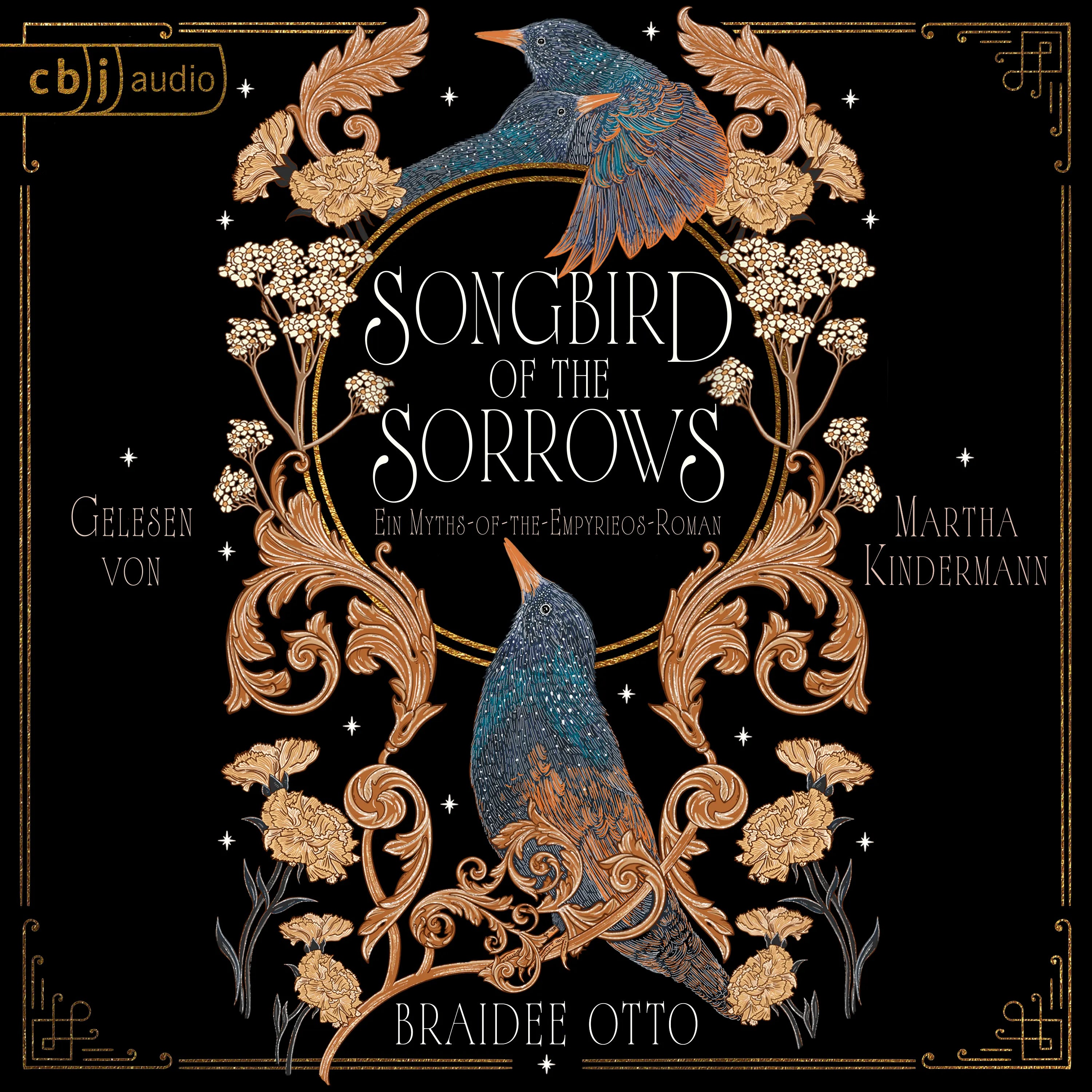 Cover: Songbird of the Sorrows (Hörbuch Download) von Braidee Otto