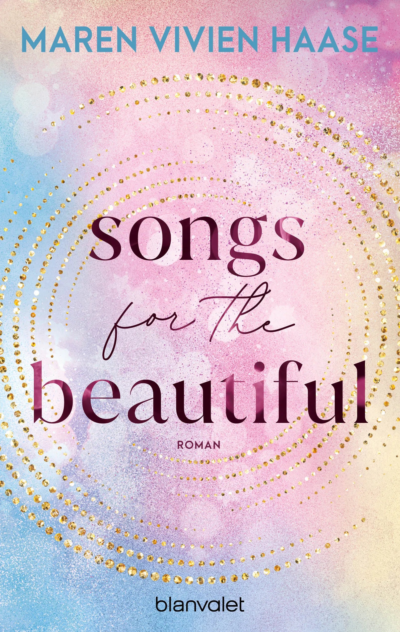 Cover: Songs for the Beautiful (E-Book) von Maren Vivien Haase