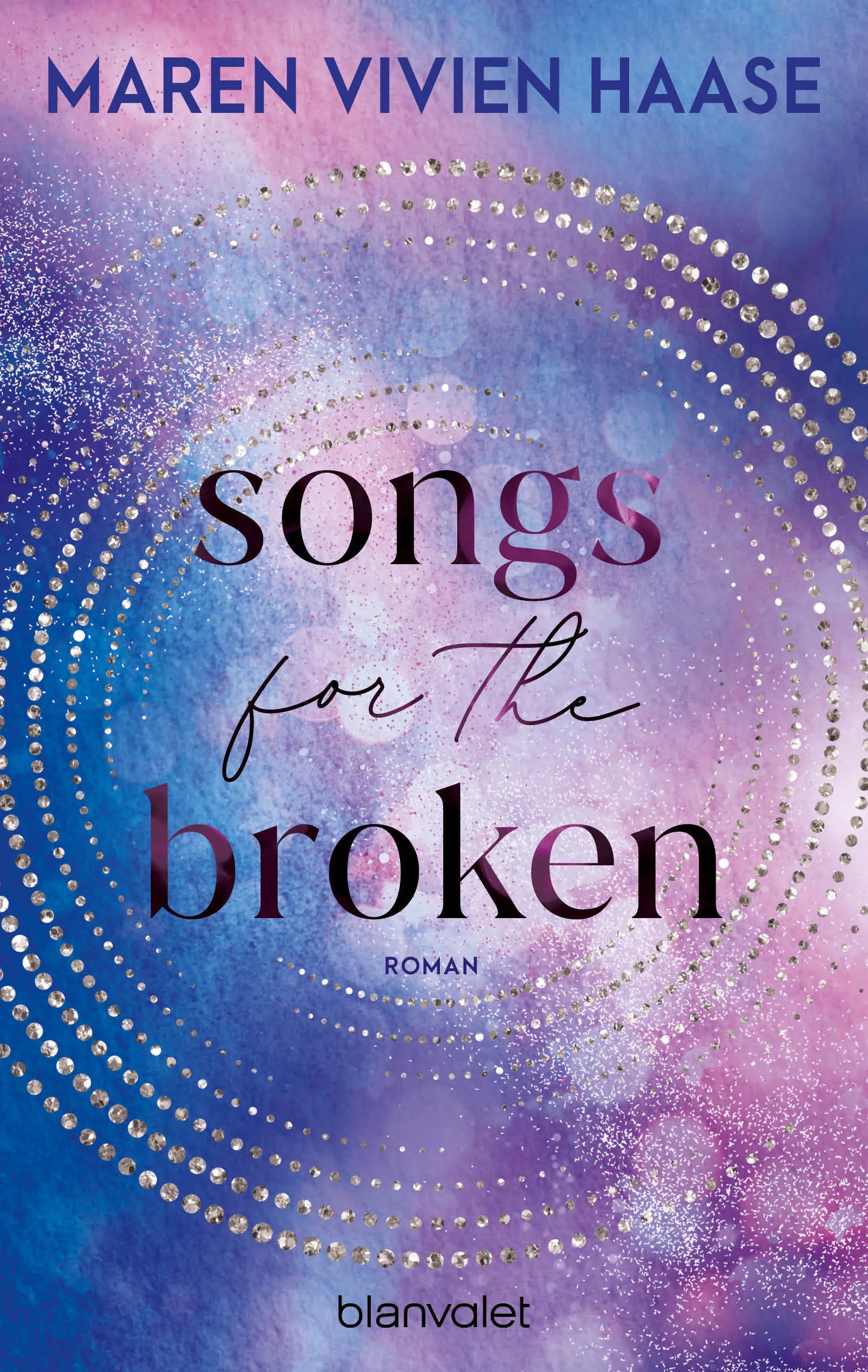 Cover: Songs for the Broken (E-Book) von Maren Vivien Haase