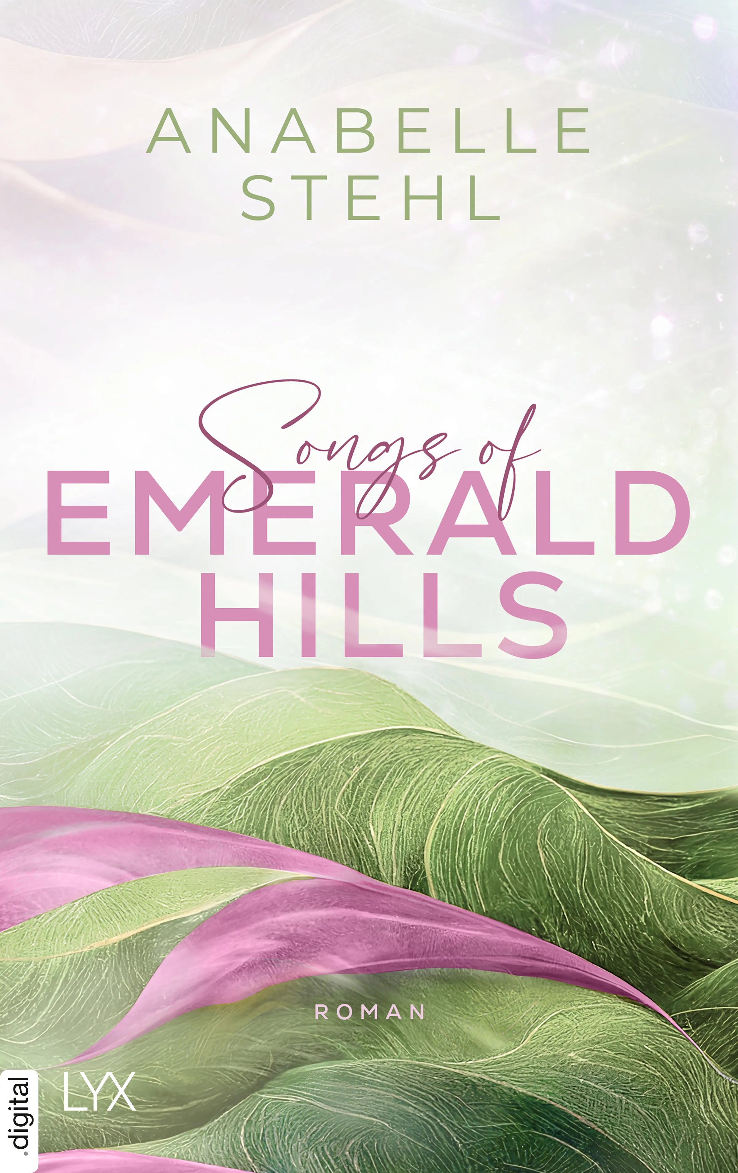 Cover: Songs of Emerald Hills (E-Book) von Anabelle Stehl