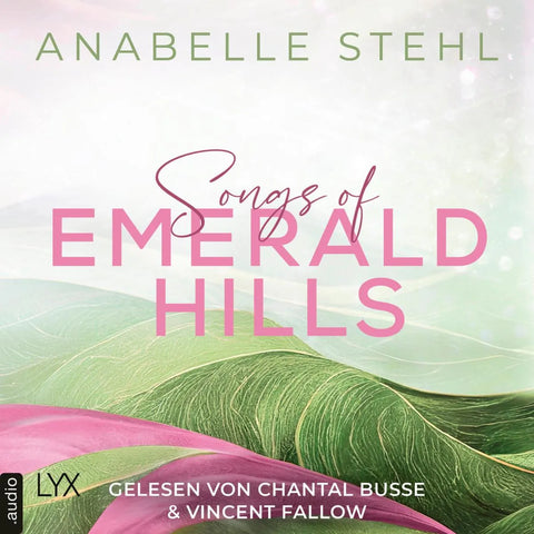 Songs of Emerald Hills - Irland-Reihe, Teil 1