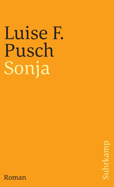 Sonja. Eine Melancholie für Fortgeschrittene