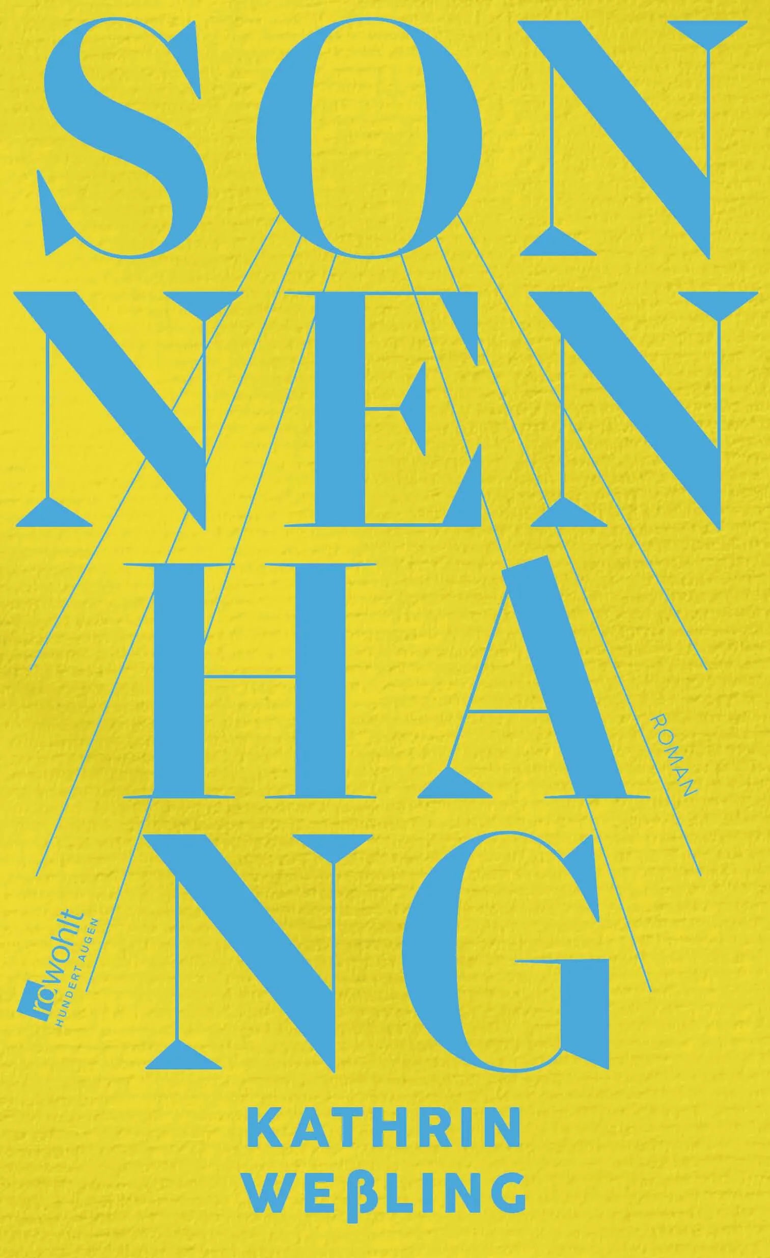 Cover: Sonnenhang (Hardcover) von Kathrin Weßling