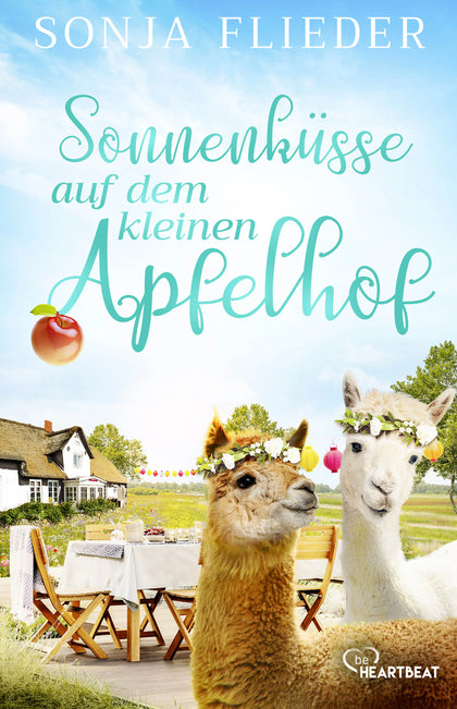 Buchcover von 'Sonnenküsse auf dem kleinen Apfelhof' - Taschenbuch von Sonja Flieder