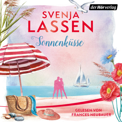 Cover: Sonnenküsse (Hörbuch Download) von Svenja Lassen