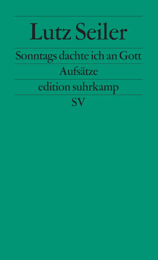 Buchcover von 'Sonntags dachte ich an Gott' - Taschenbuch von Lutz Seiler
