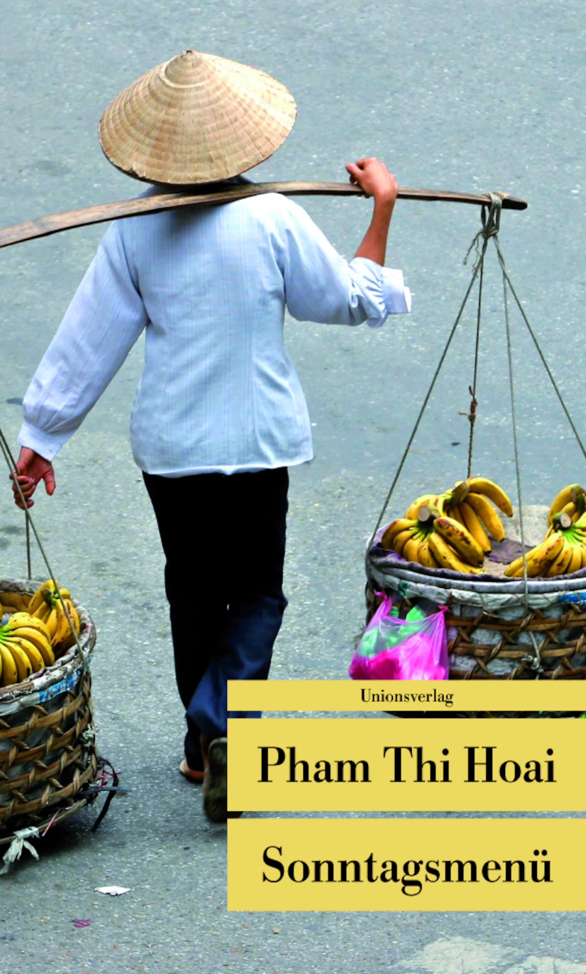 Buchcover von 'Sonntagsmenü' - Taschenbuch von Pham Thi Hoai