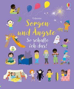 Buchcover von 'Sorgen und Ängste – So schaffe ich das!' - Gebundene Ausgabe von Felicity Brooks