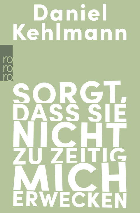 Sorgt, dass sie nicht zu zeitig mich erwecken