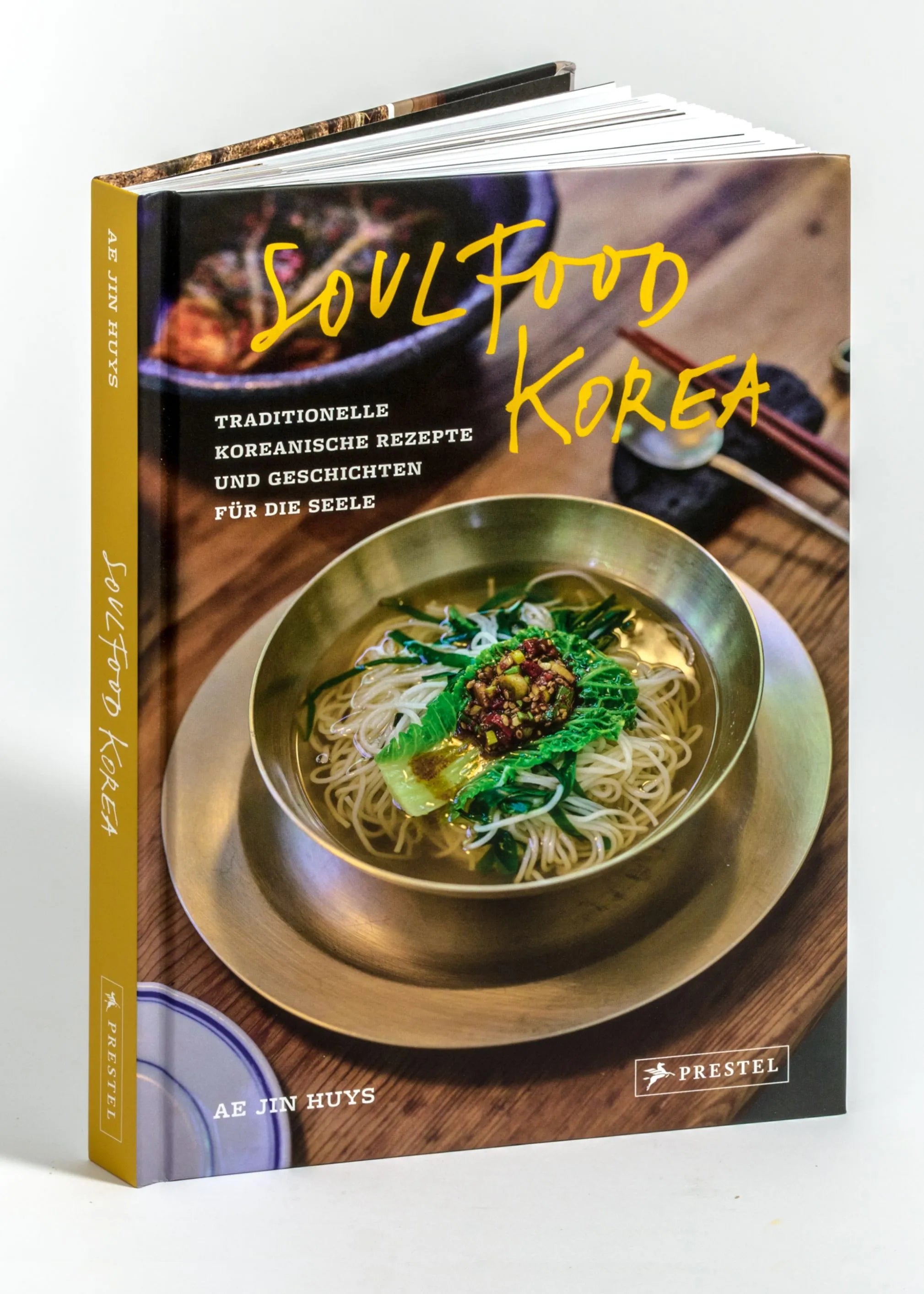 Cover: Soulfood Korea (Hardcover) von Ae Jin Huys