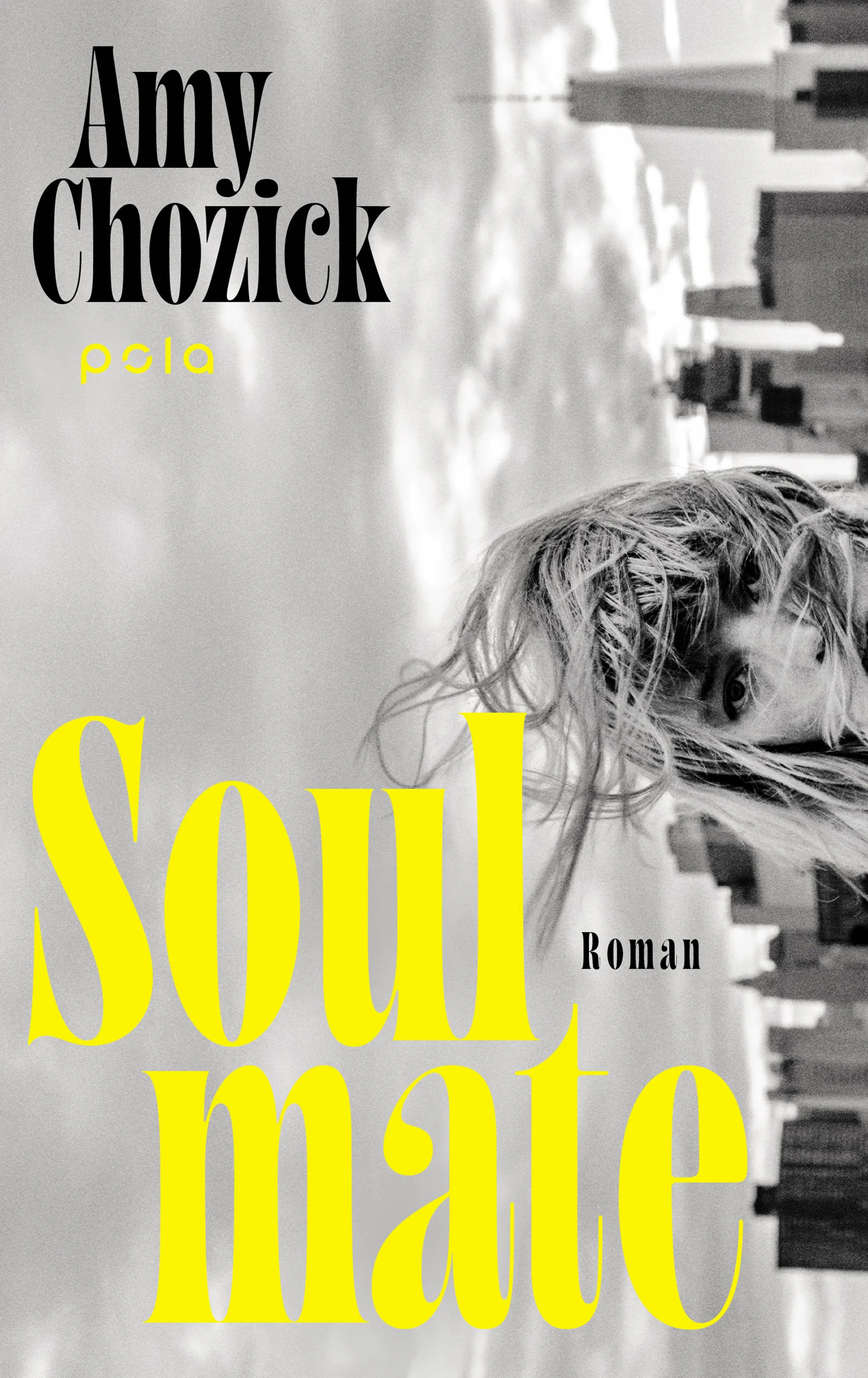 Cover: Soulmate (Hardcover) von Amy Chozick