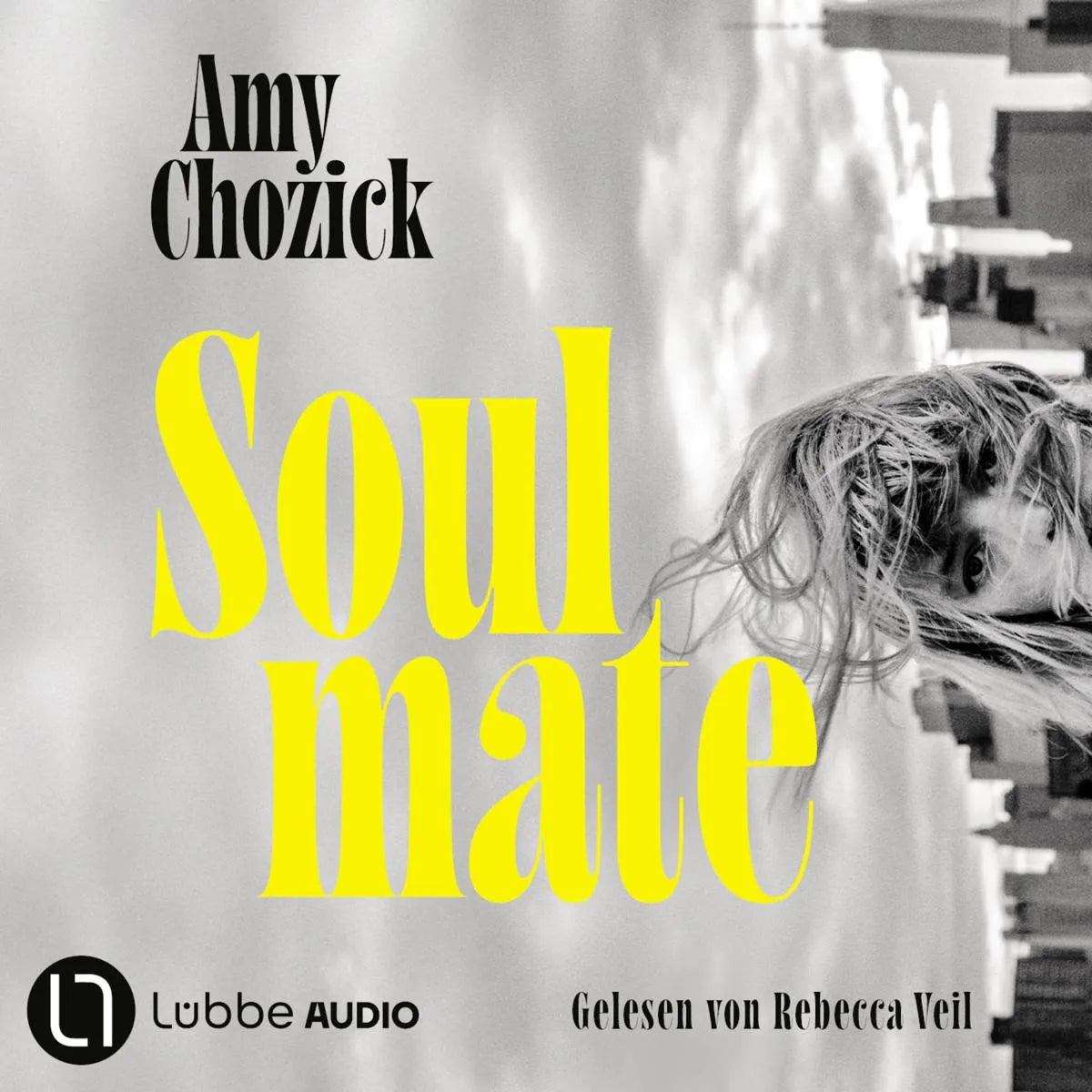 Cover: Soulmate (Hörbuch Download) von Amy Chozick