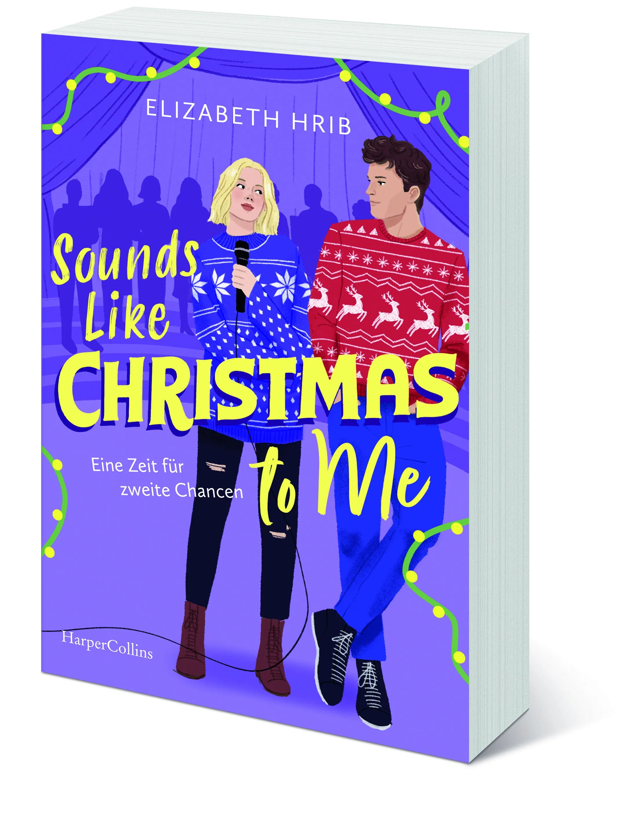 Innenansicht von 'Sounds Like Christmas to Me: Eine Zeit für zweite Chancen' - Taschenbuch