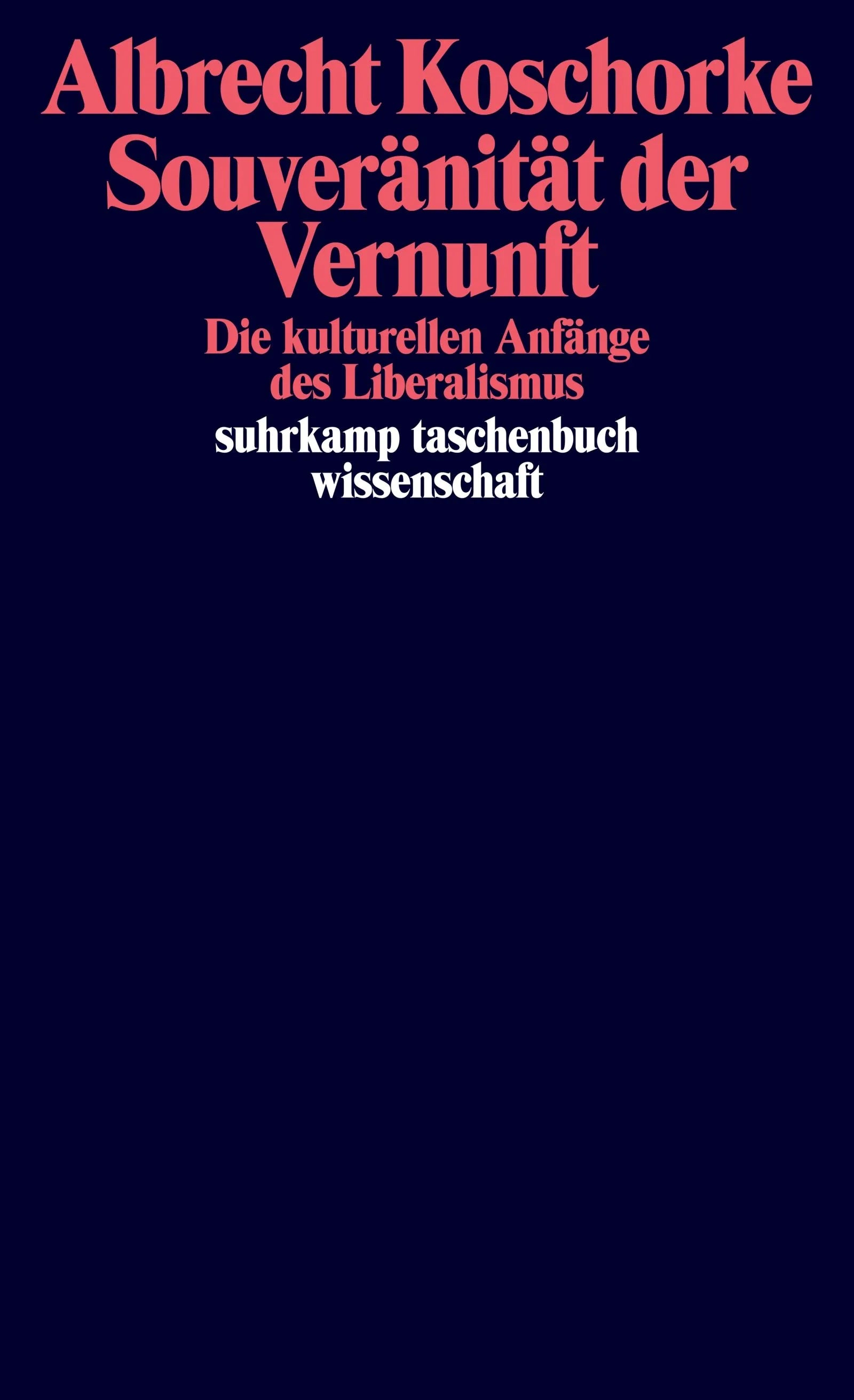 Cover: Souveränität der Vernunft (E-Book) von Albrecht Koschorke