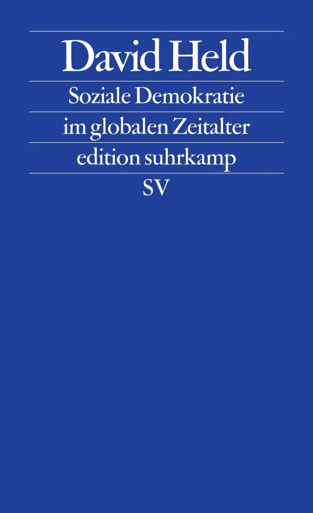 Buchcover von 'Soziale Demokratie im globalen Zeitalter' - Taschenbuch von David Held