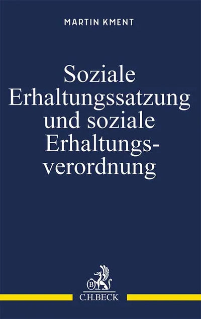 Soziale Erhaltungssatzung und soziale Erhaltungsverordnung