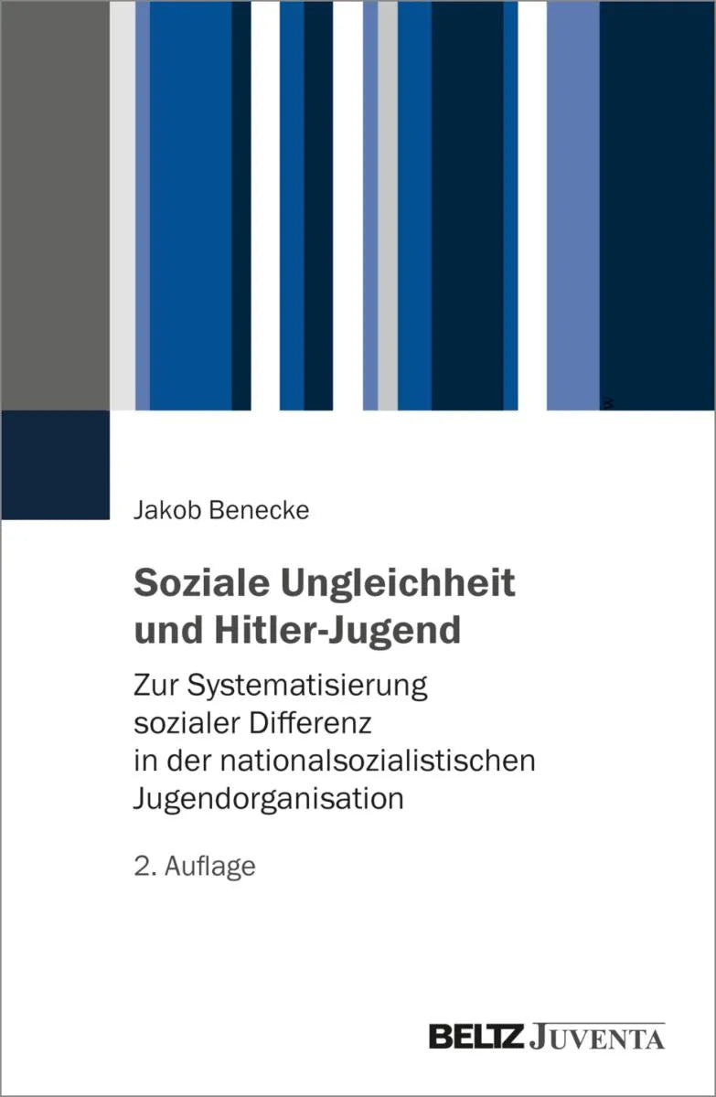Cover: Soziale Ungleichheit und Hitler-Jugend (E-Book) von Jakob Benecke