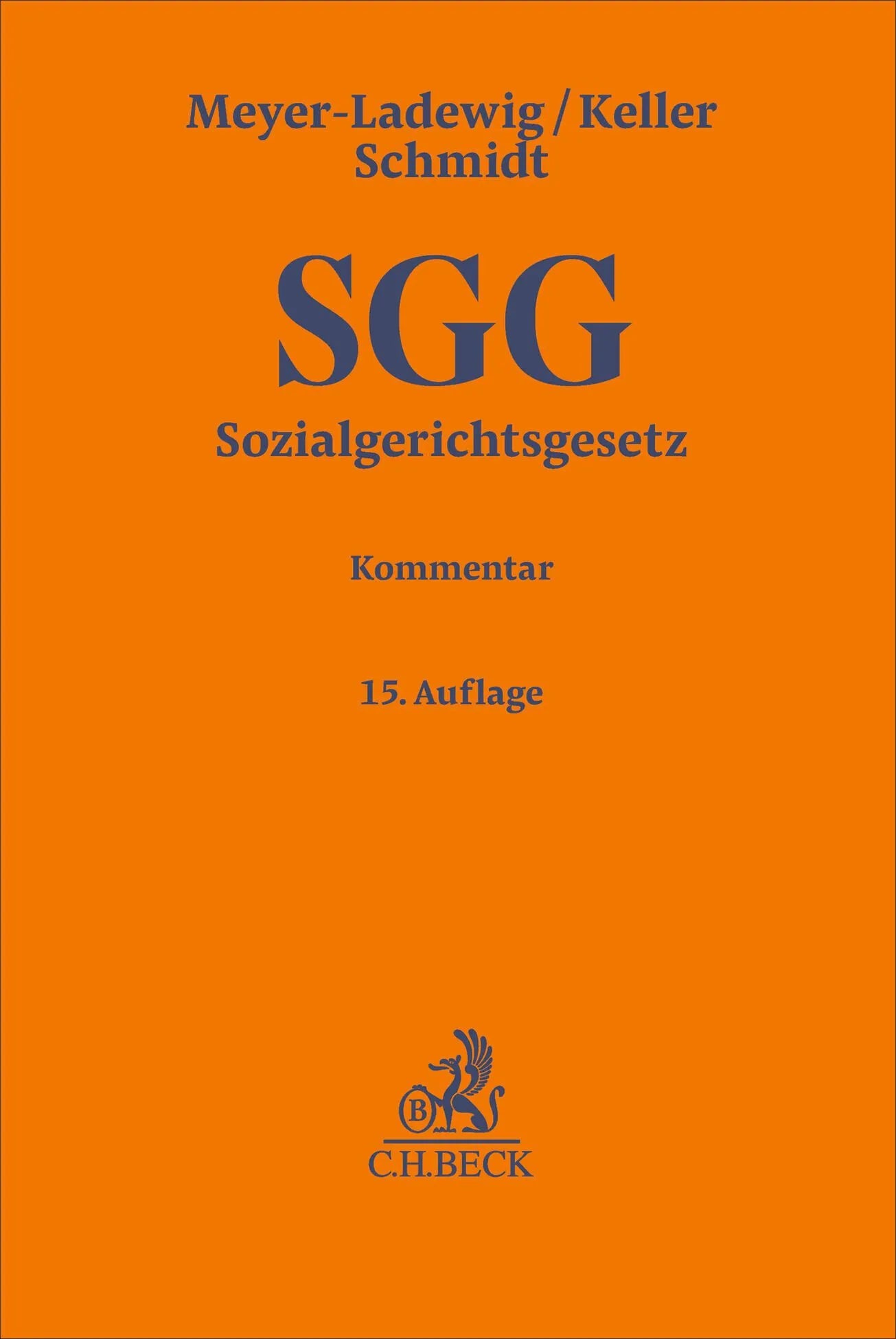 Cover: Sozialgerichtsgesetz. SGG (Hardcover) von Jens Meyer-Ladewig