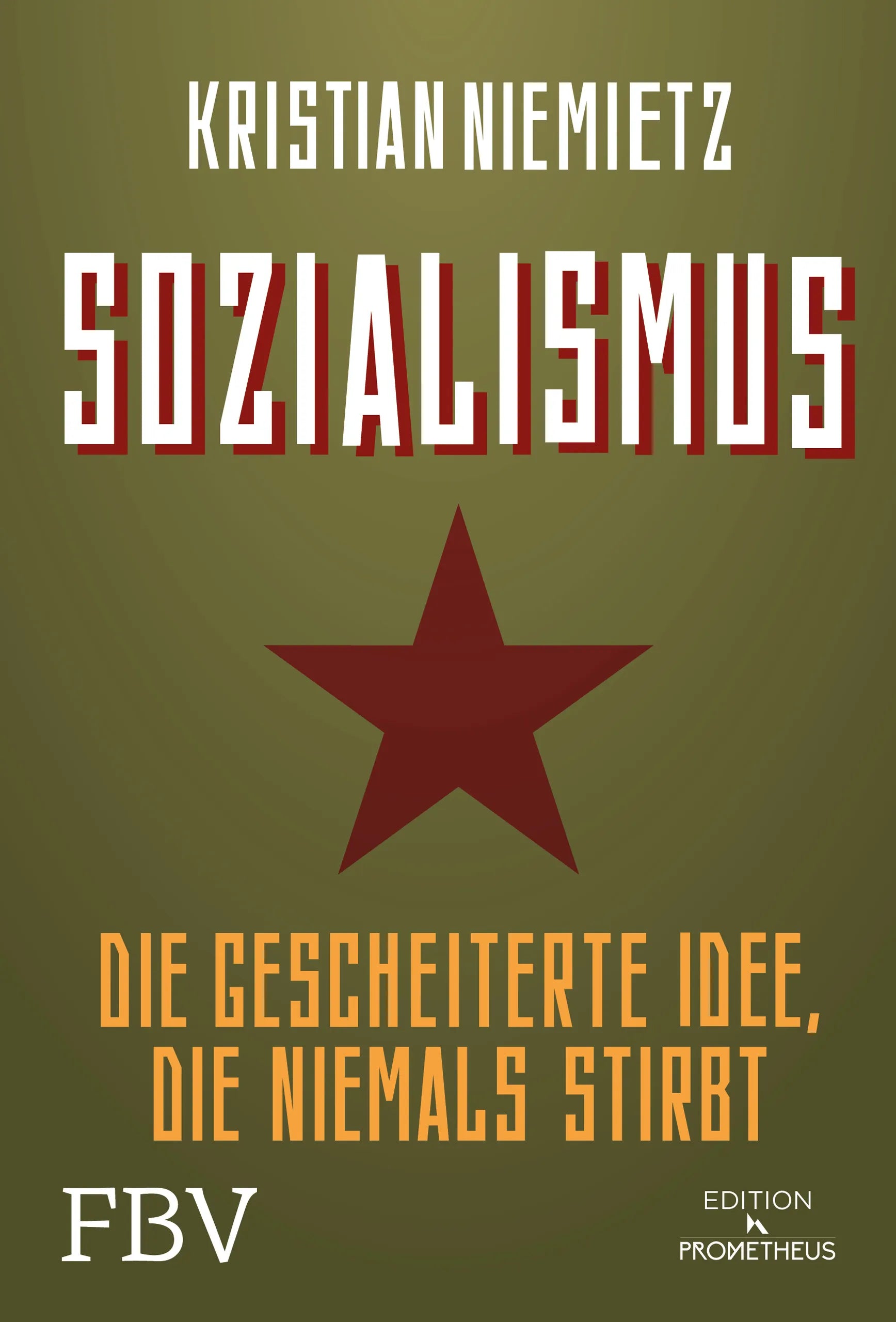 Buchcover von 'Sozialismus' - Gebundene Ausgabe von Kristian Niemietz