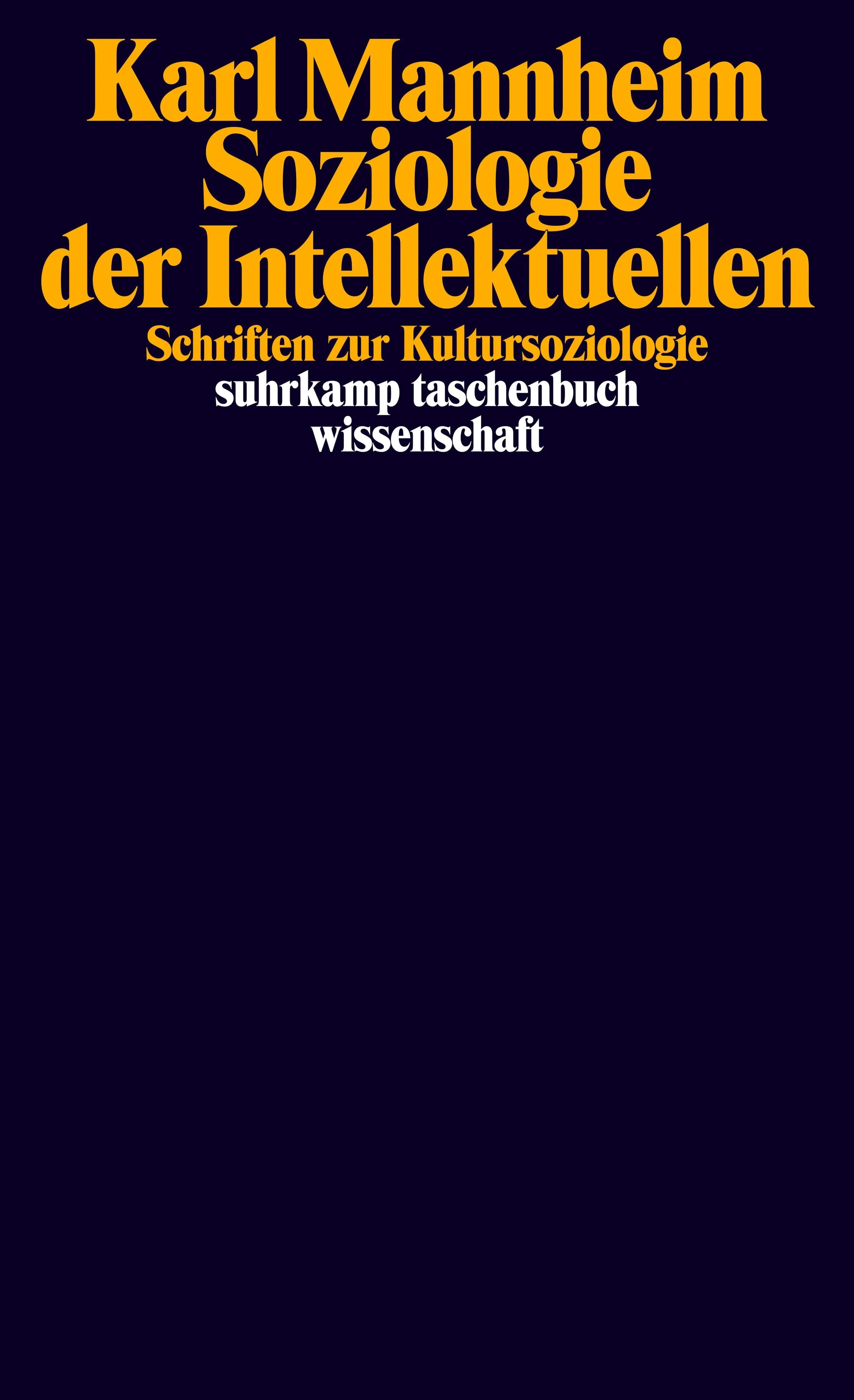 Buchcover von 'Soziologie der Intellektuellen' - Taschenbuch von Karl Mannheim