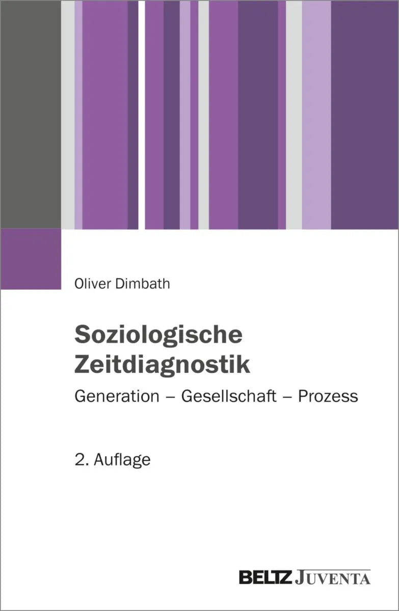 Cover: Soziologische Zeitdiagnostik (E-Book) von Oliver Dimbath