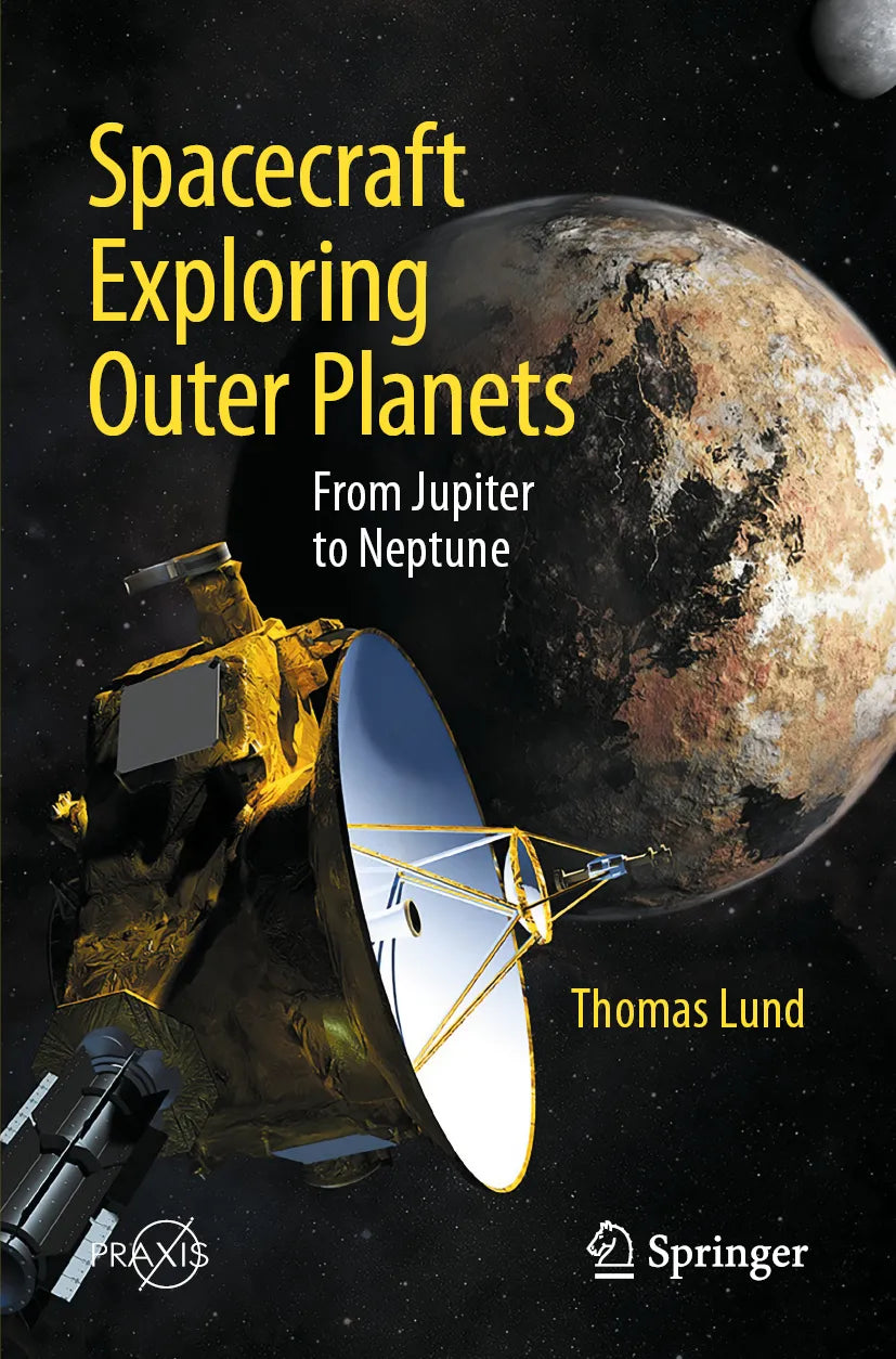Cover: Spacecraft Exploring Outer Planets (E-Book) von Thomas Lund