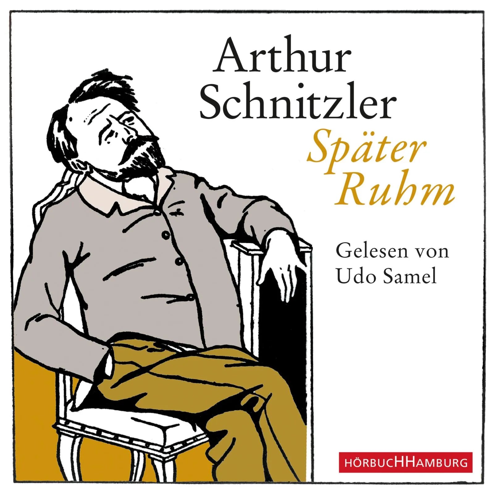 Buchcover von 'Später Ruhm' - Hörbuch (CD) von Arthur Schnitzler