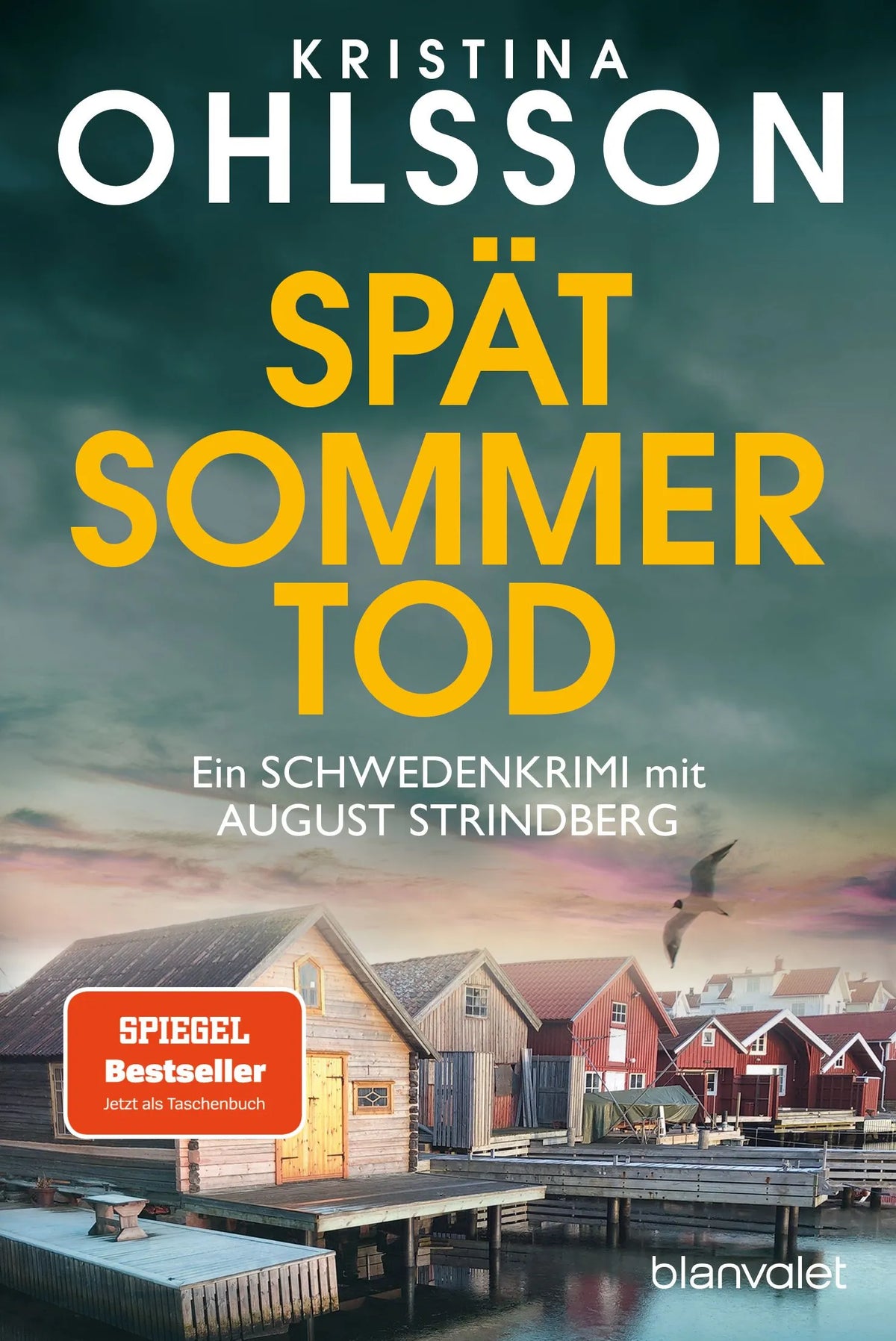 Cover: Spätsommertod (Taschenbuch) von Kristina Ohlsson