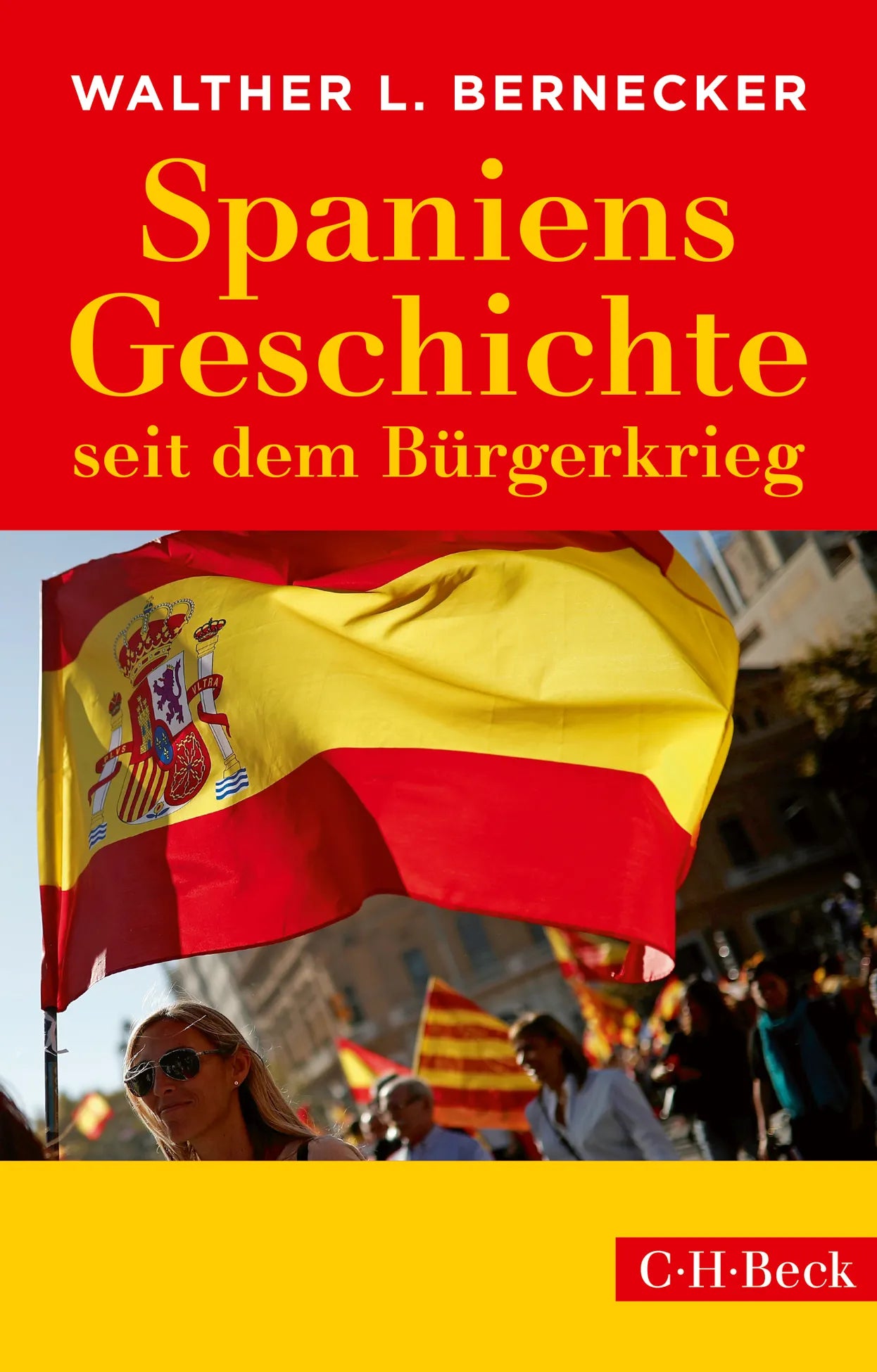 Buchcover von 'Spaniens Geschichte seit dem Bürgerkrieg' - Taschenbuch von Walther L. Bernecker