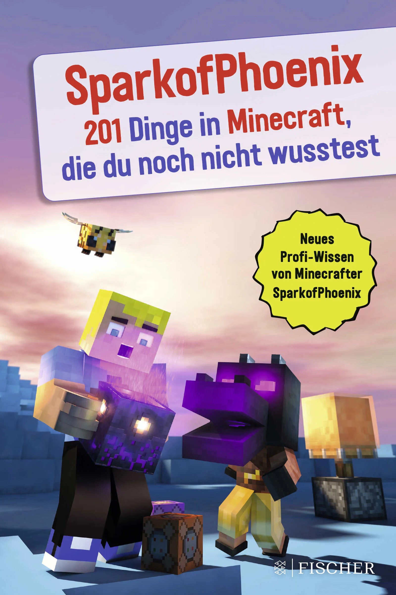 Buchcover von 'SparkofPhoenix: 201 Dinge in Minecraft, die du noch nicht wusstest' - Taschenbuch von SparkofPhoenix