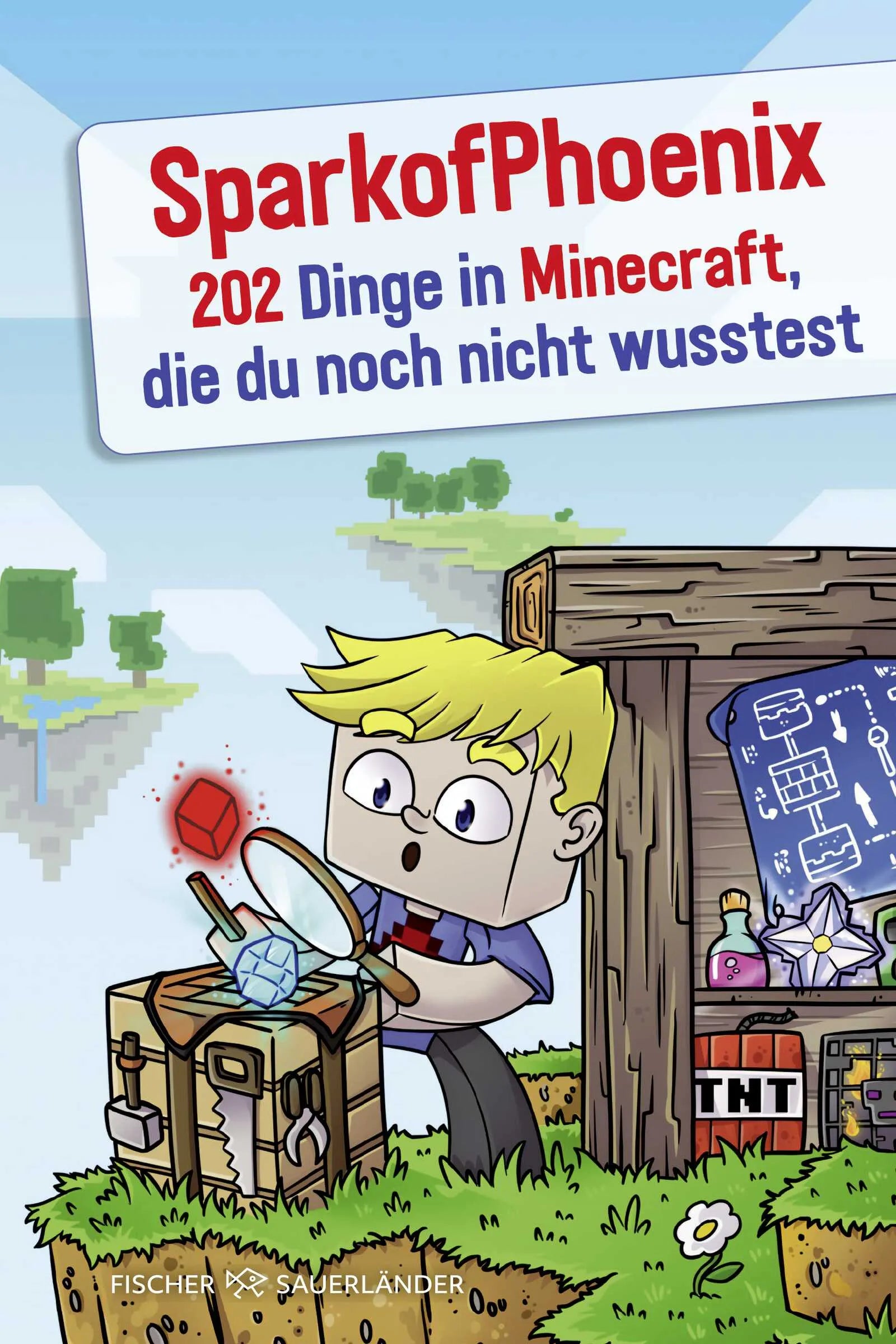 Buchcover von 'SparkofPhoenix: 202 Dinge in Minecraft, die du noch nicht wusstest' - Taschenbuch von SparkofPhoenix