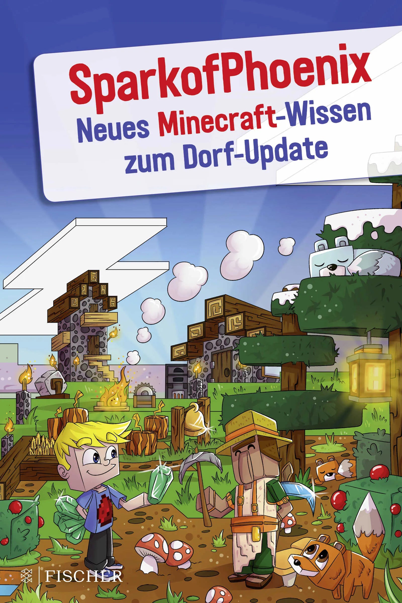 Buchcover von 'SparkofPhoenix: Neues Minecraft-Wissen zum Dorf-Update' - Taschenbuch von SparkofPhoenix