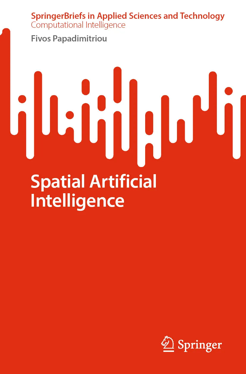 Cover: Spatial Artificial Intelligence (E-Book) von Fivos Papadimitriou