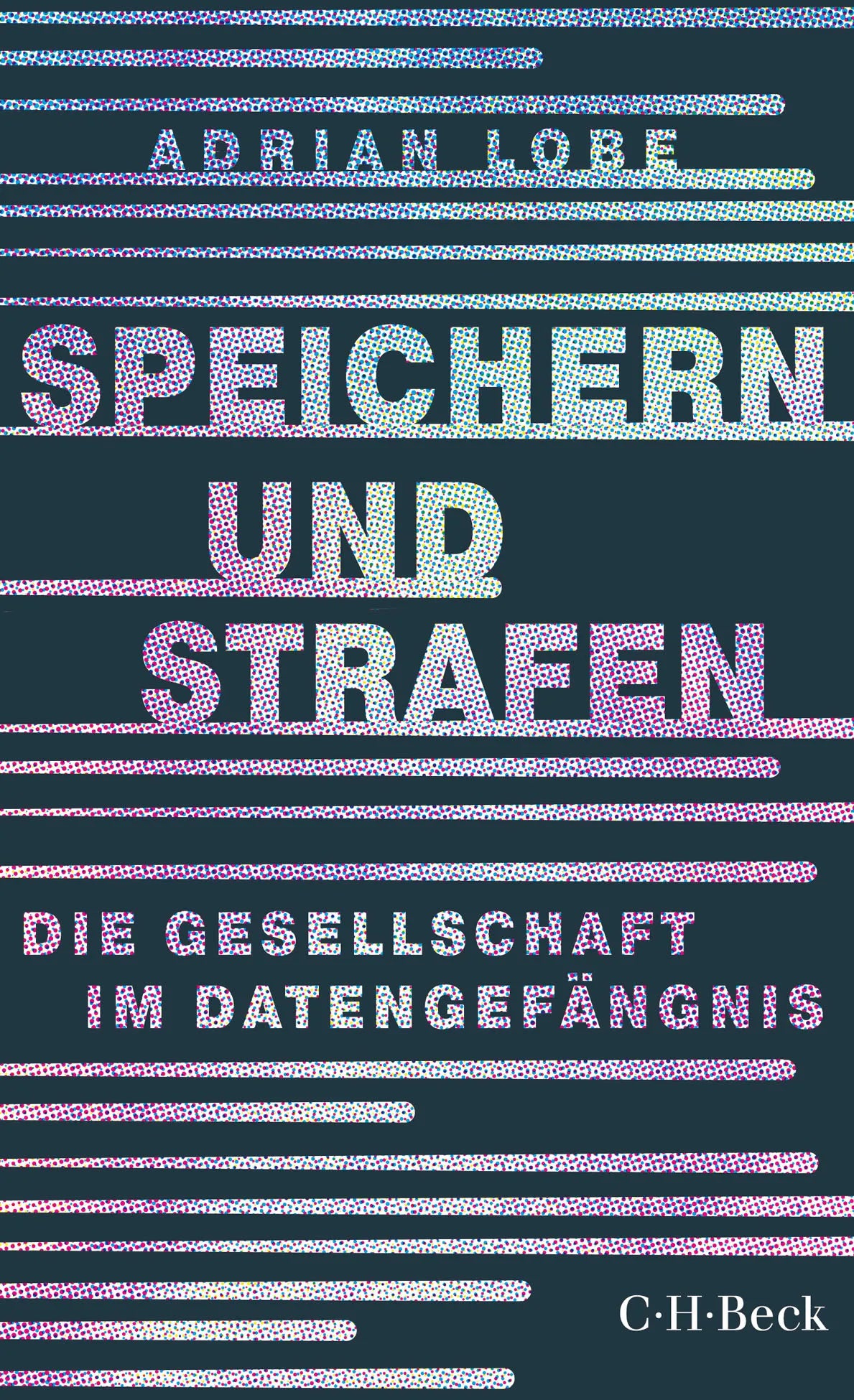 Buchcover von 'Speichern und Strafen' - Taschenbuch von Adrian Lobe