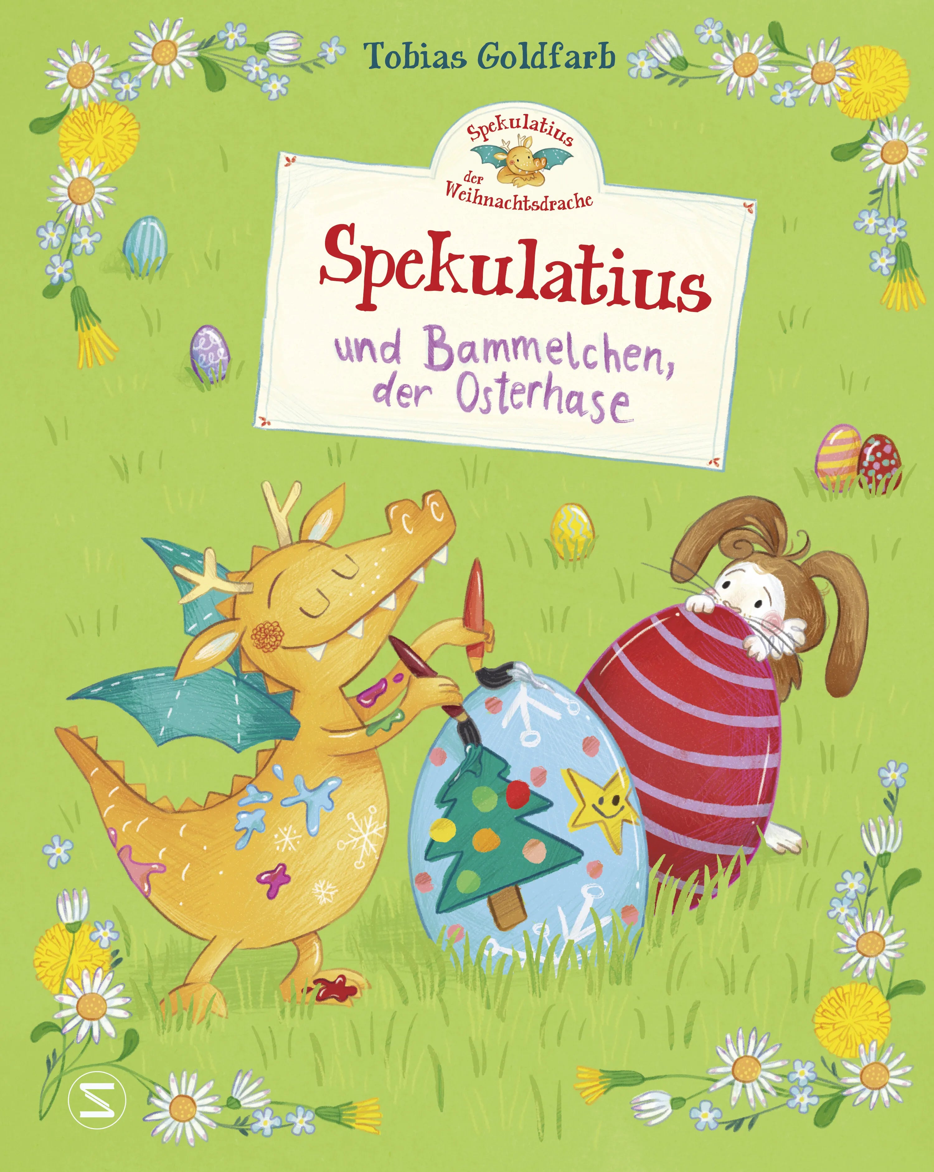 Buchcover von 'Spekulatius, der Weihnachtsdrache. Spekulatius und Bammelchen, der Osterhase' - Gebundene Ausgabe von Tobias Goldfarb