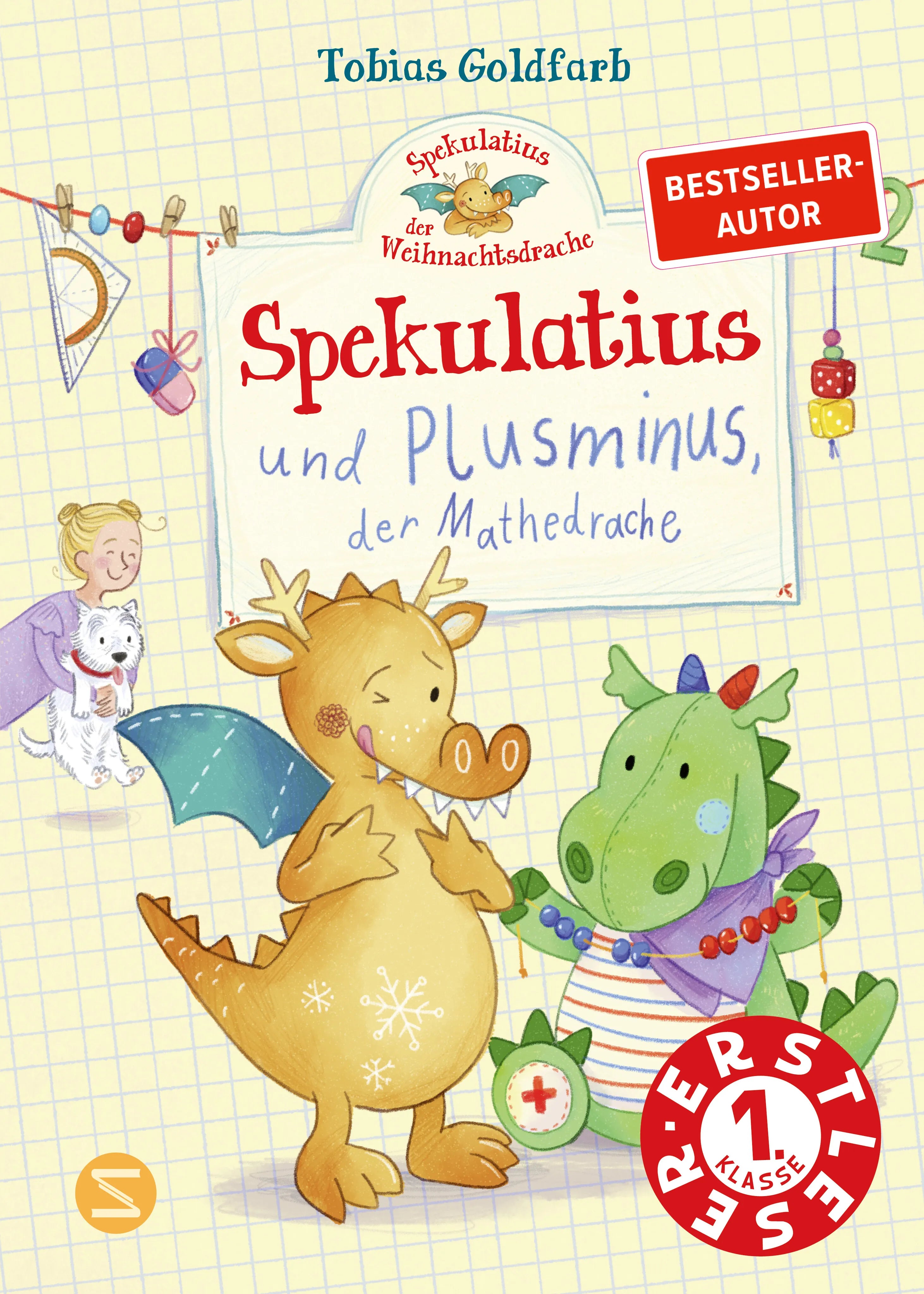 Buchcover von 'Spekulatius, der Weihnachtsdrache. Spekulatius und Plusminus, der Mathedrache' - Gebundene Ausgabe von Tobias Goldfarb