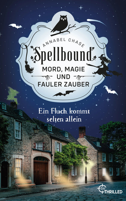 Cover: Spellbound - Ein Fluch kommt selten allein (E-Book) von Annabel Chase