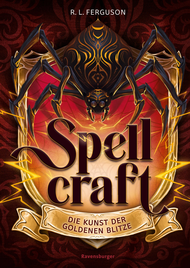 Cover: Spellcraft, Band 3 - Die Kunst der goldenen Blitze (E-Book) von R.L. Ferguson