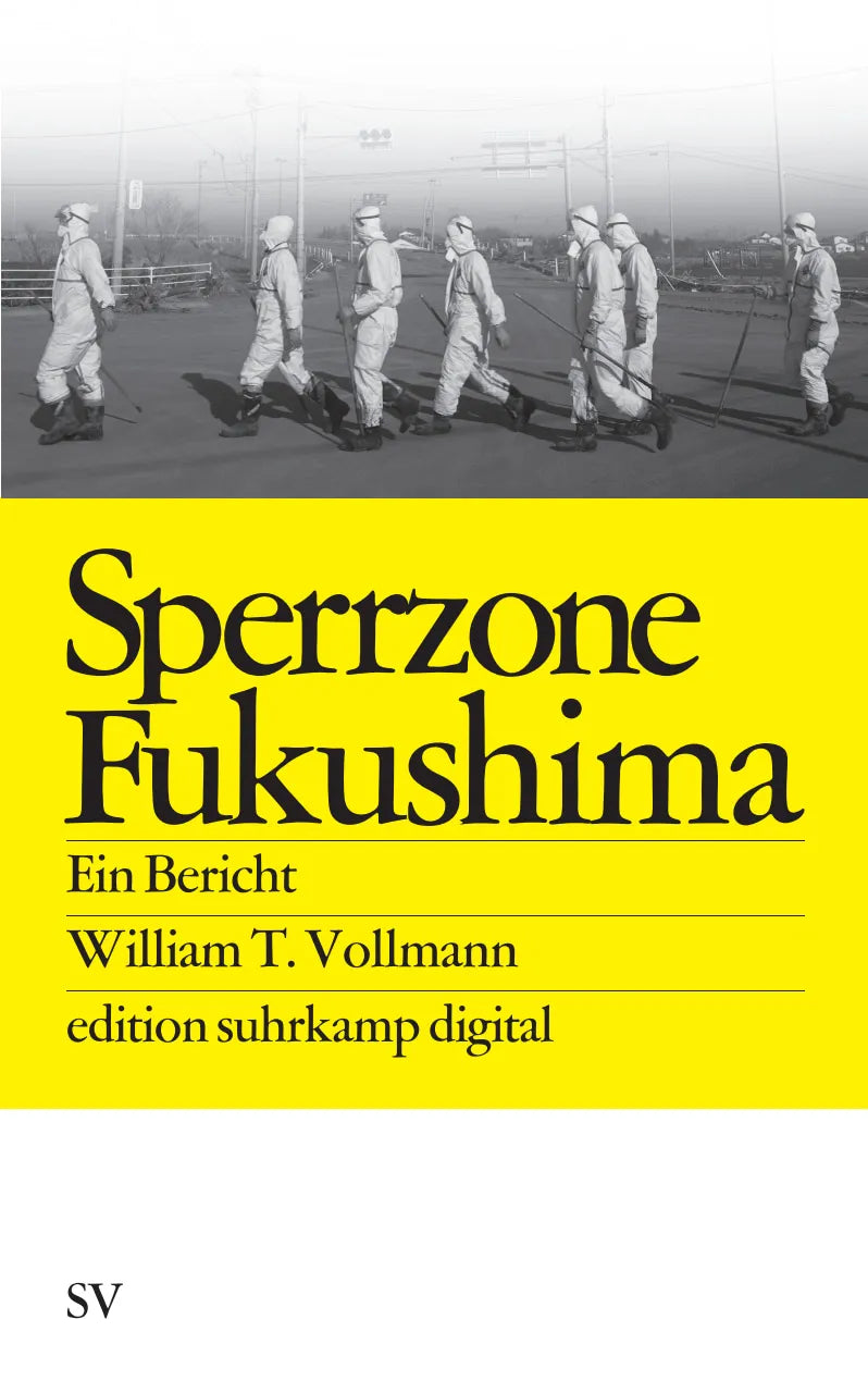 Buchcover von 'Sperrzone Fukushima es digital' - Taschenbuch von William T. Vollmann