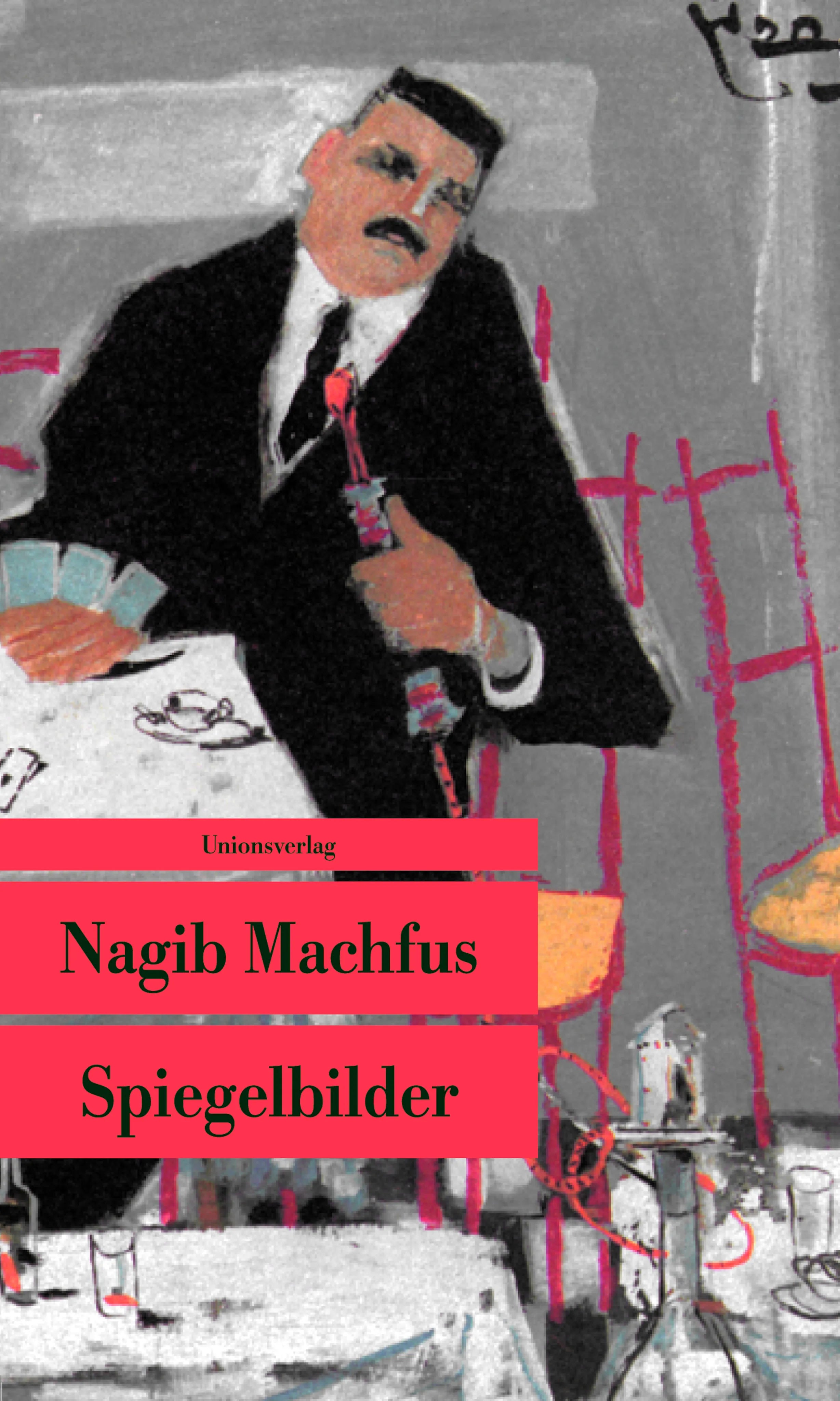 Buchcover von 'Spiegelbilder' - Taschenbuch von Nagib Machfus
